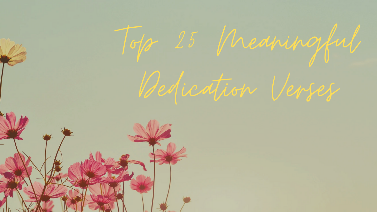 Top 25 Meaningful Dedication Verses to Engrave on a Personalized Bible