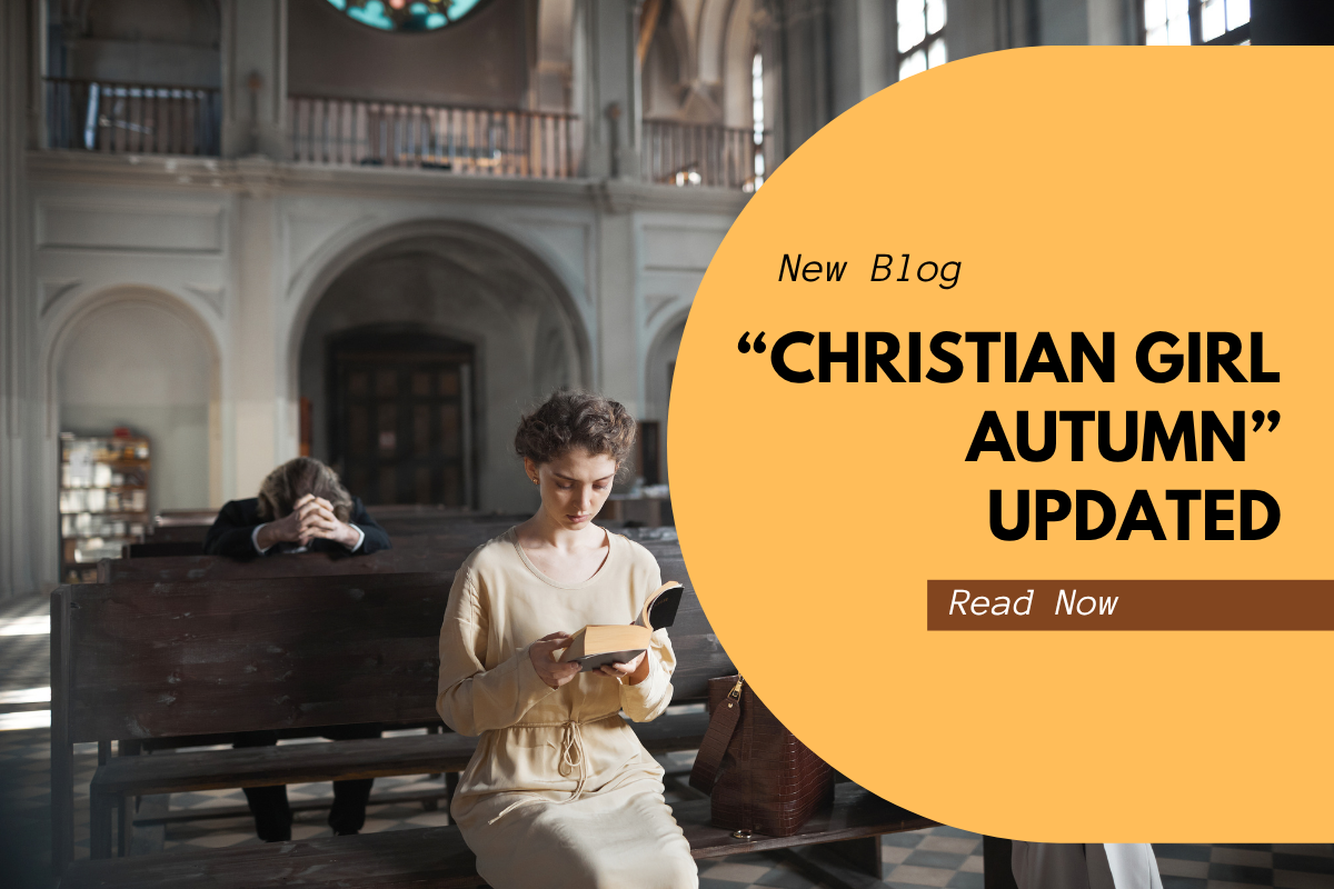 “Christian Girl Autumn” Updated: Fall Aesthetic Ideas Featuring Your Personalized Bible