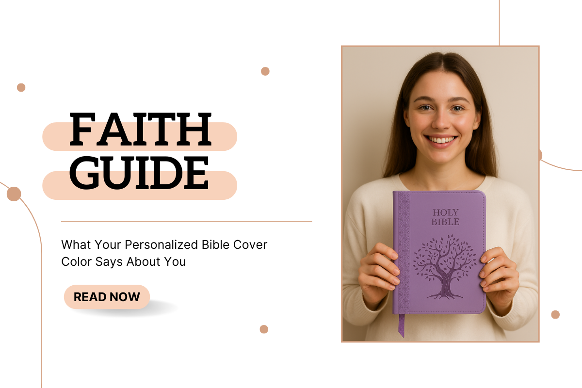 Faith Guide: What Your Personalized Bible Cover Color Says About You