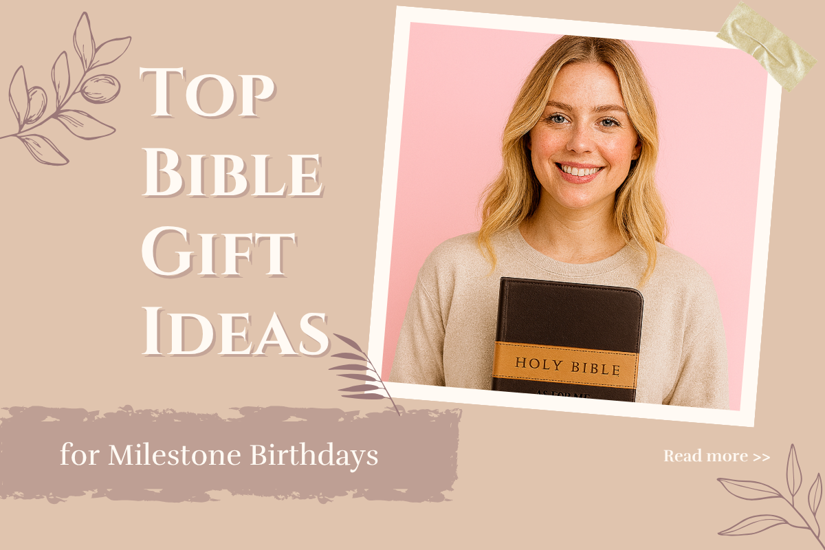 Top Personalized Bible Gift Ideas for Milestone Birthdays