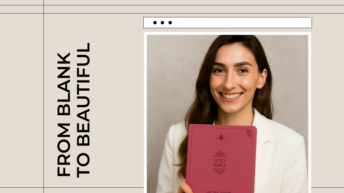 From Blank to Beautiful: The Journey of a Custom Bible
