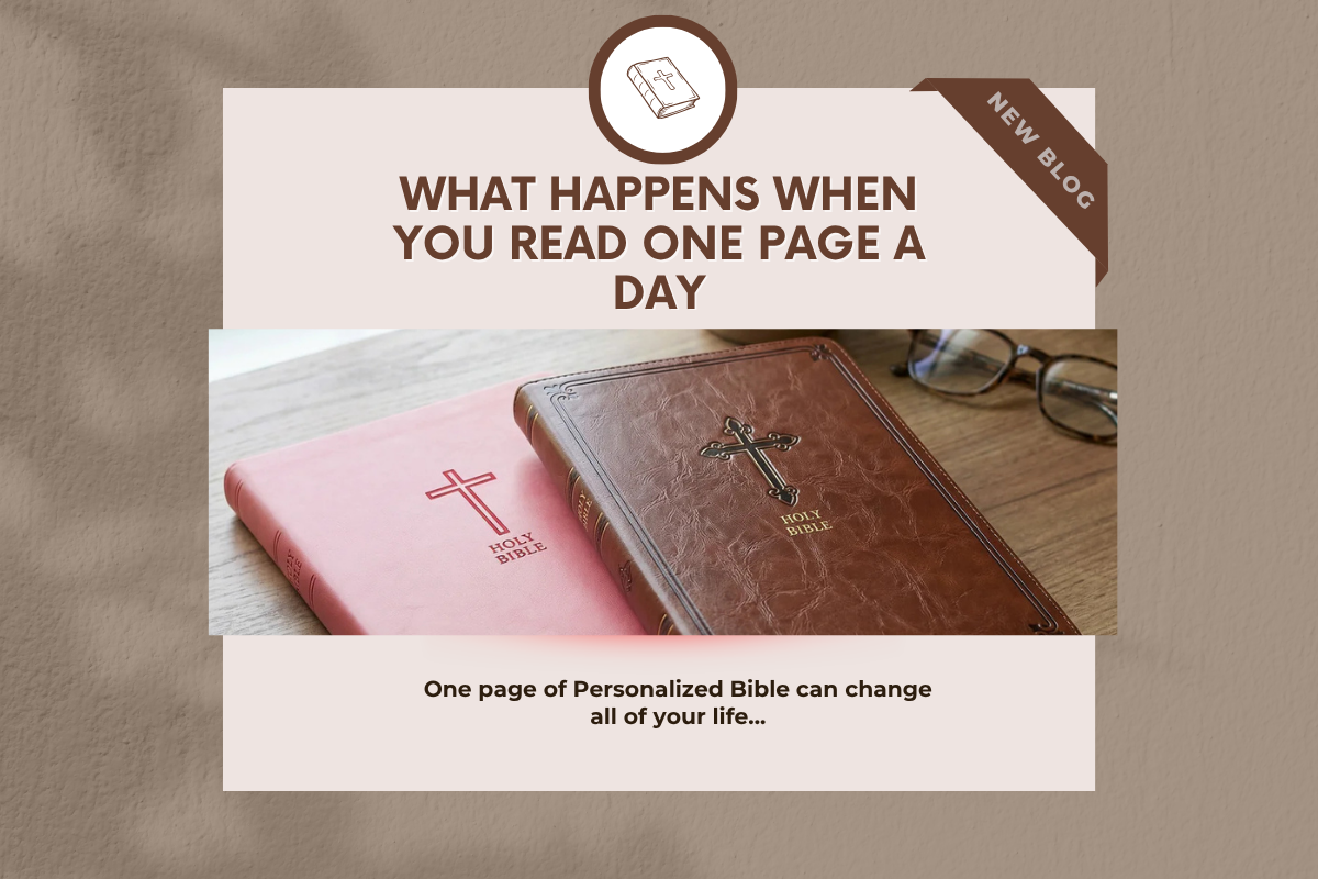 What Happens When You Read One Page a Day in a Personalized Bible for a Year