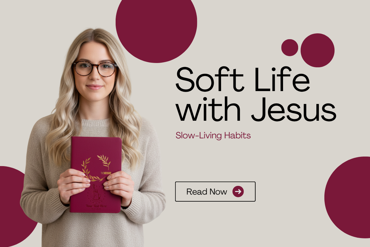Soft Life with Jesus: Slow-Living Habits That Start with a Personalized Bible and a Candle