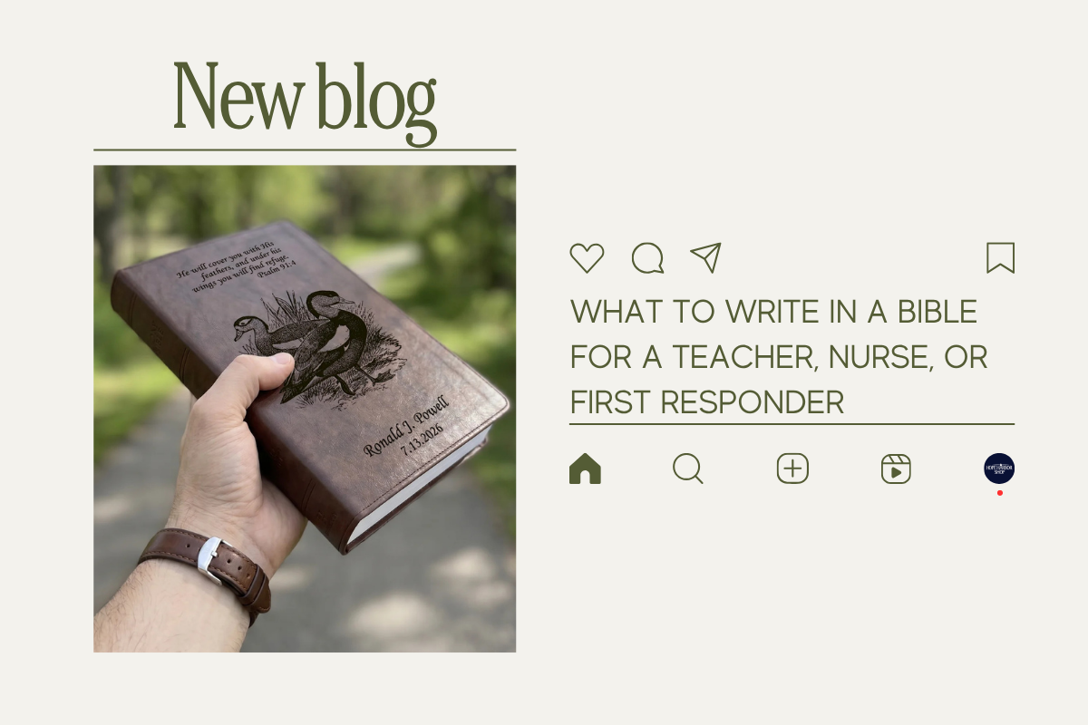What to Write in a Bible for a Teacher, Nurse, or First Responder: 20 Personalized Bible Gift Ideas