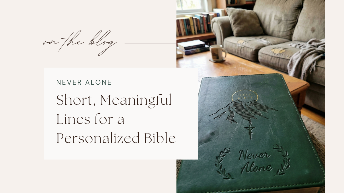 What Should You Put on the Cover? Short, Meaningful Lines for a Personalized Bible