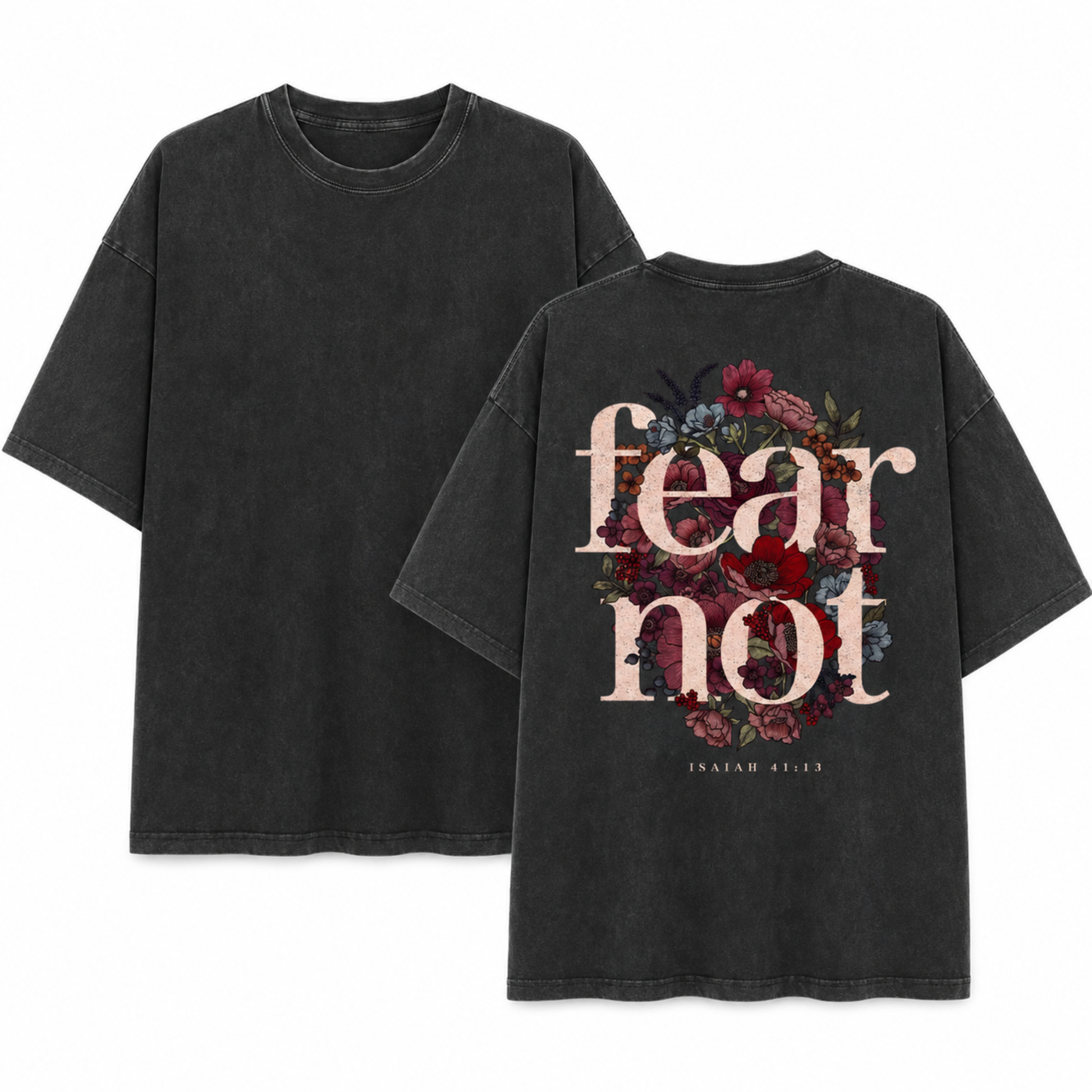 Fear Not Washed T-Shirt - Vintage Wash Unisex Tee, Christian Faith Graphic Tshirt