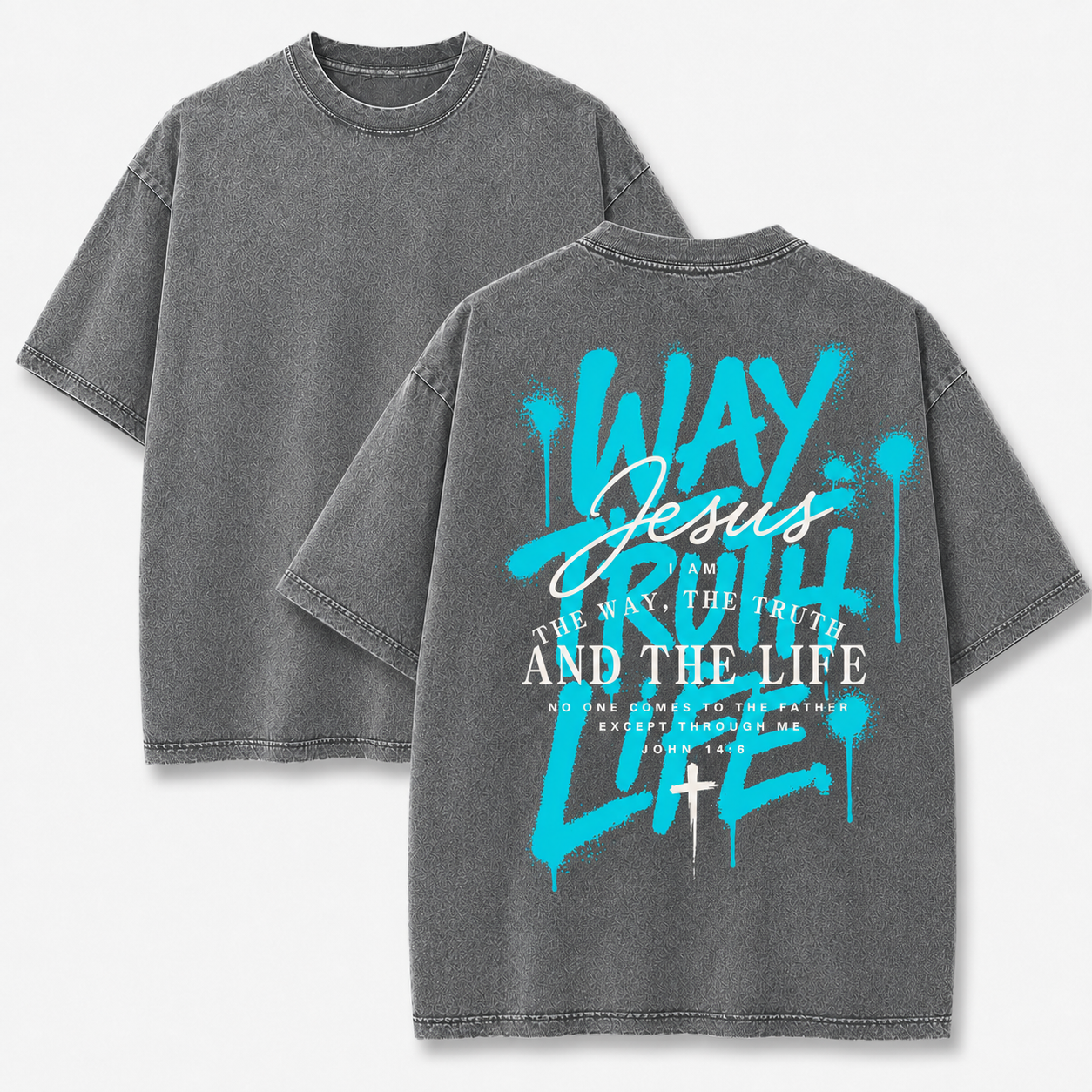 The Way, The Truth, The Life Jesus Washed T-Shirt - Vintage Wash Unisex Tee, Christian Faith Graphic Tshirt