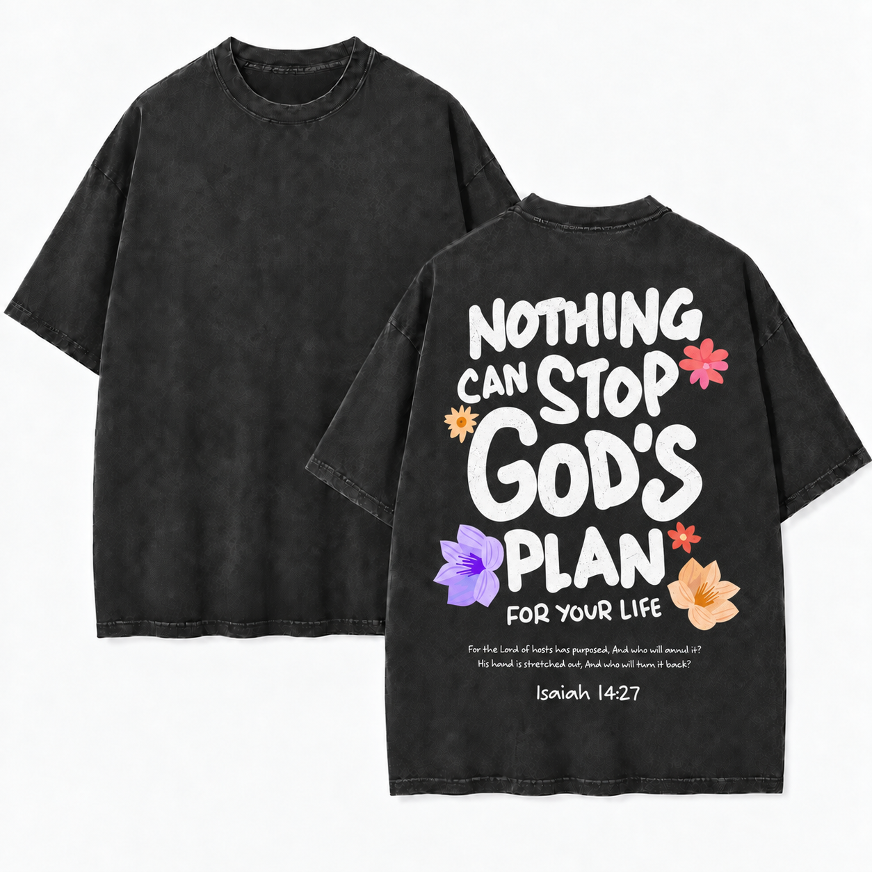 Nothing Can Stop Gods Plan T-Shirt - Vintage Wash Unisex Tee, Christian Faith Graphic Tshirt