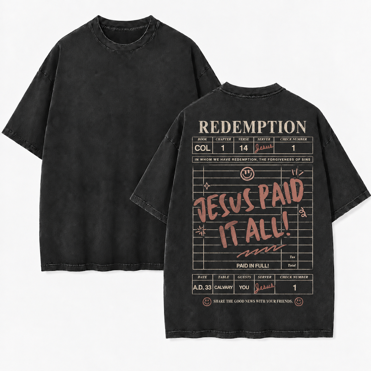 Jesus Paid It All T-Shirt - Vintage Wash Unisex Tee, Redemption Christian Faith Graphic Shirt