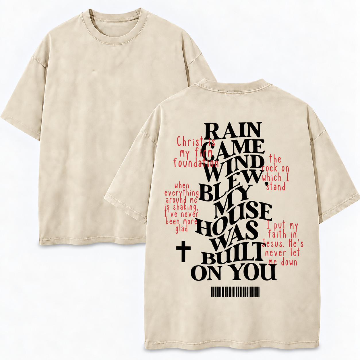 My House Was Built on You T-Shirt - Vintage Wash Unisex Tee, Christian Faith Graphic Shirt